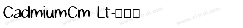 CadmiumCm Lt字体转换